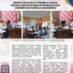 Tingkatkan Mutu Pembelajaran, Kepala Sekolah Melaksanakan Observasi Kinerja Akademik